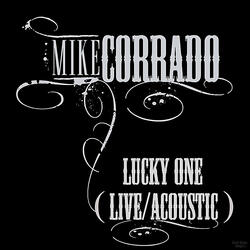 Lucky One (Live/Acoustic)