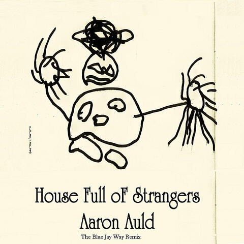 House Full of Strangers - The Blue Jay  Way (Remastered)