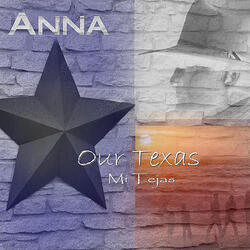 Our Texas, Mi Tejas