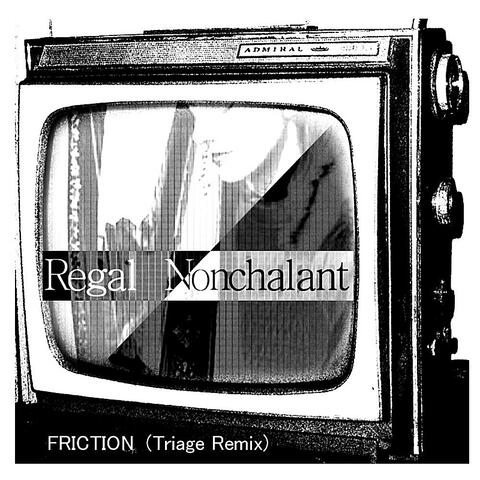 Friction (Triage Remix)