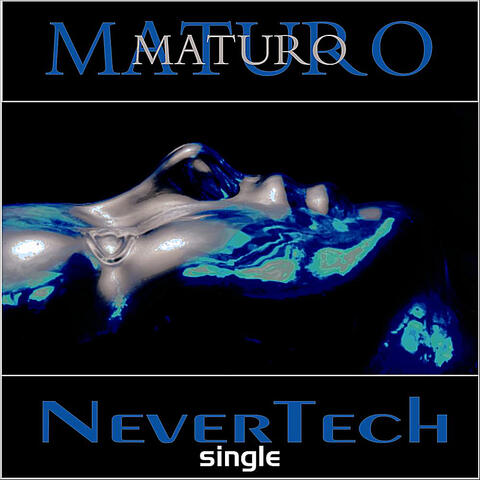 NeverTech - Single