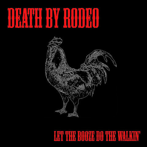 Let the Booze Do the Walkin'