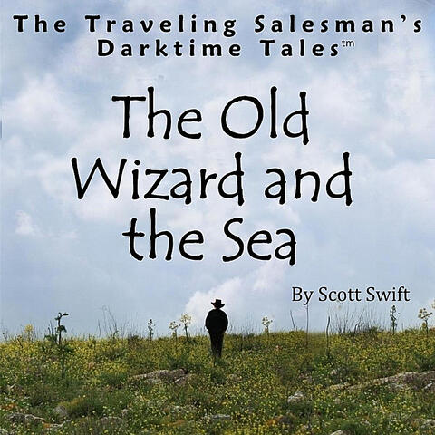 The Traveling Salesman's Darktime Tales