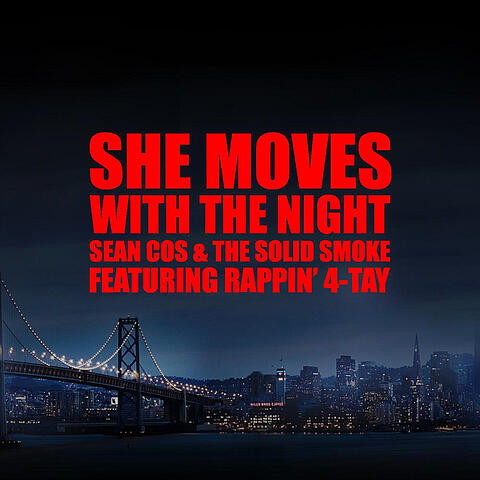 She Moves With the Night ( feat. Sean Cos & The Solid Smoke)