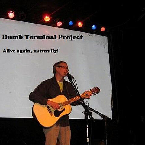 Alive Again, Naturally