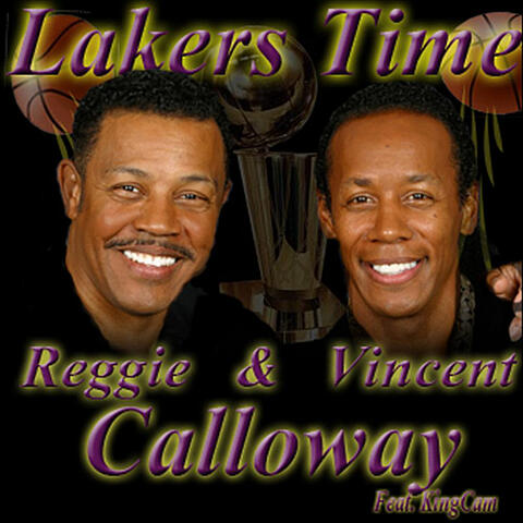 Lakers Time (feat. KingCam)