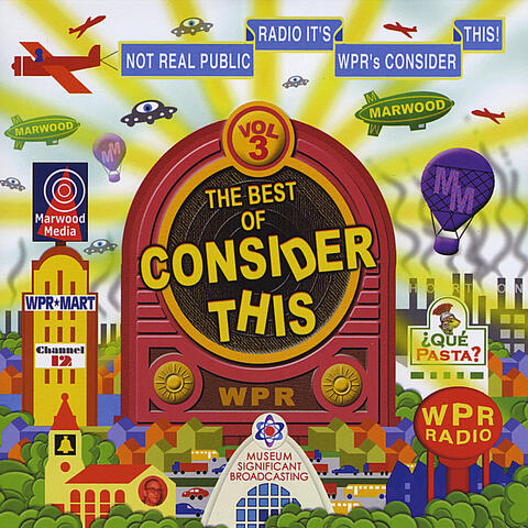 The Best of Consider This, Vol. 3