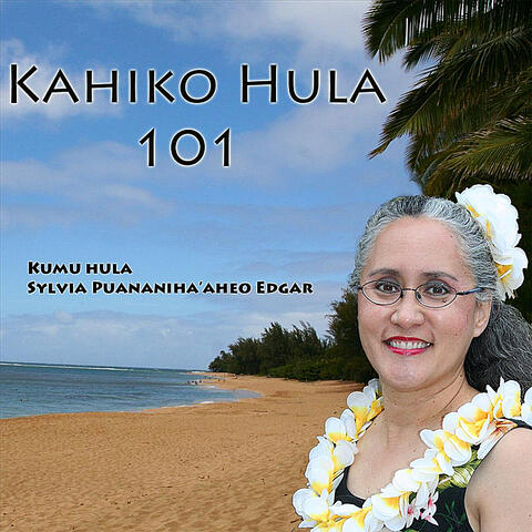 Kahiko Hula 101