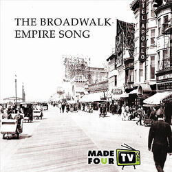 The Boardwalk Empire Song