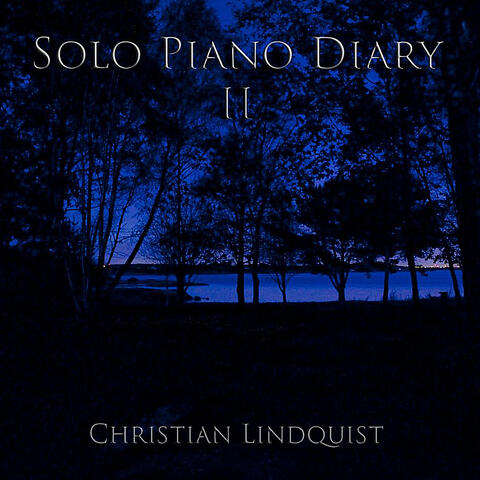 Solo Piano Diary II