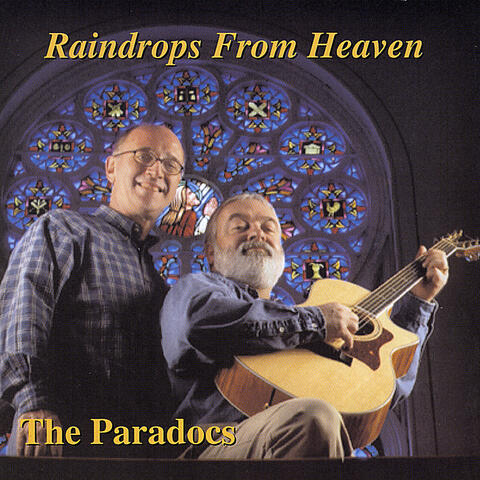 Raindrops From Heaven