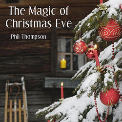 The Magic of Christmas Eve