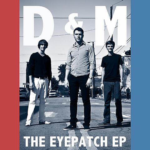 The Eyepatch - EP