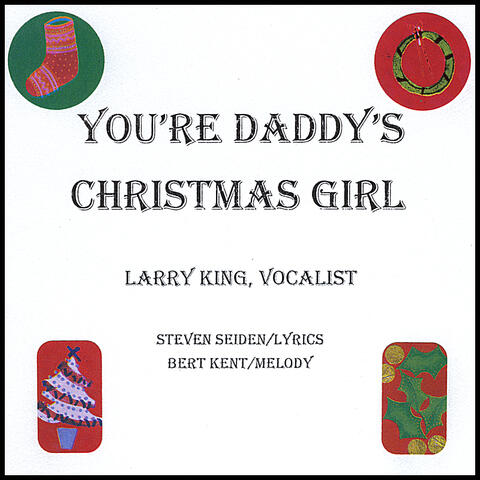 You're Daddy's Christmas Girl - Single