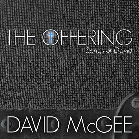 The Offering - Songs of David