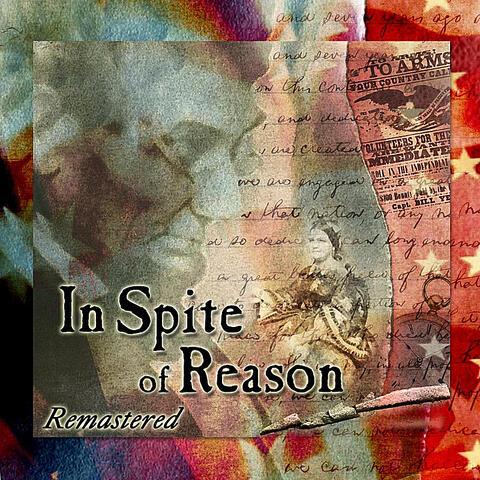 In Spite of Reason (Re-Mastered)