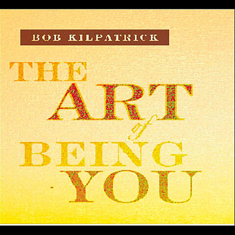 The Art of Being You