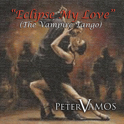 Eclipse My Love(The Vampire Tango)
