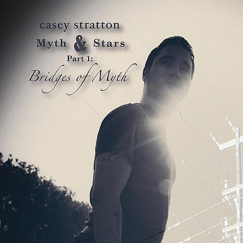 Myth & Stars Part 1: Bridges of Myth
