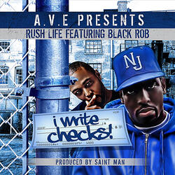 I Write Checks (feat. Black Rob)