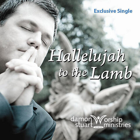Hallelujah to the Lamb