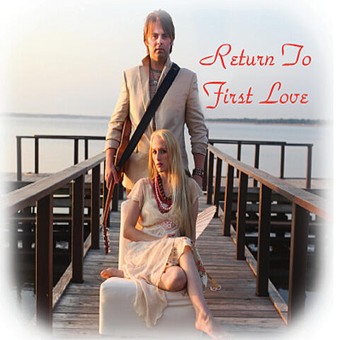Return to First Love