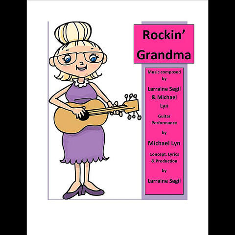 Rockin' Grandma