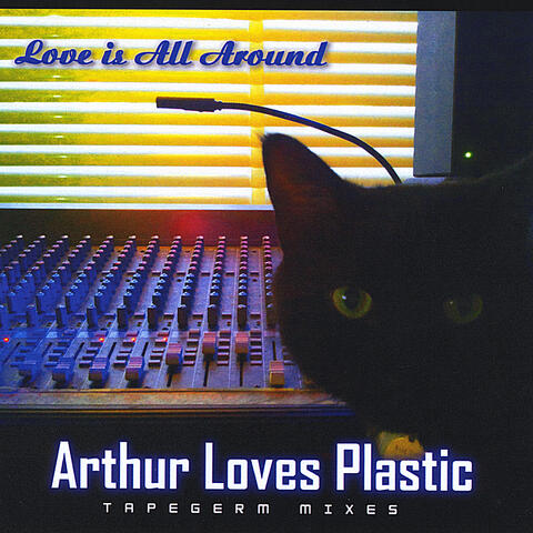 Love Is All Around (feat. Tapegerm Collective)