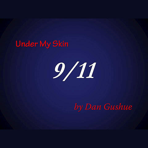 Under My Skin (2011 9/11 Tribute Soundtrack)