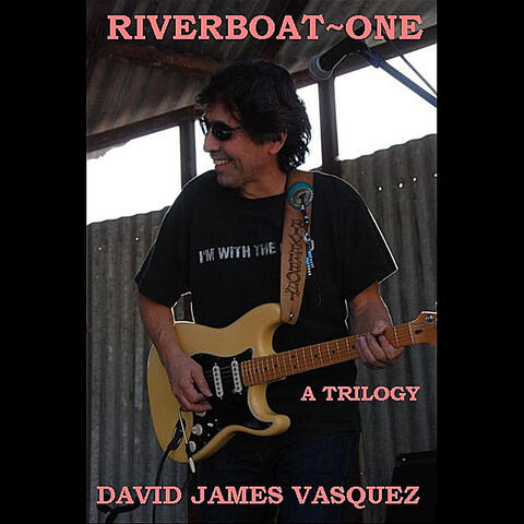 Riverboat One (A Trilogy)