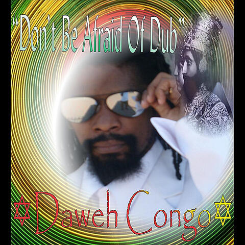 Don't Be Afriad of Dub