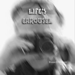 Life's Carousel