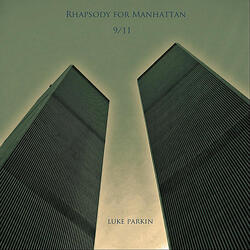 Rhapsody for Manhattan 9/11
