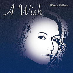 A Wish III.