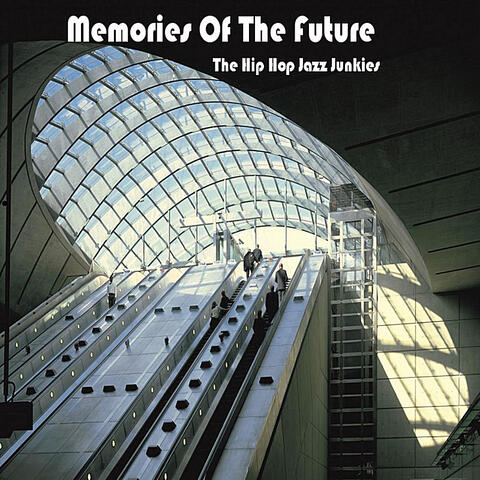 Memories of the Future