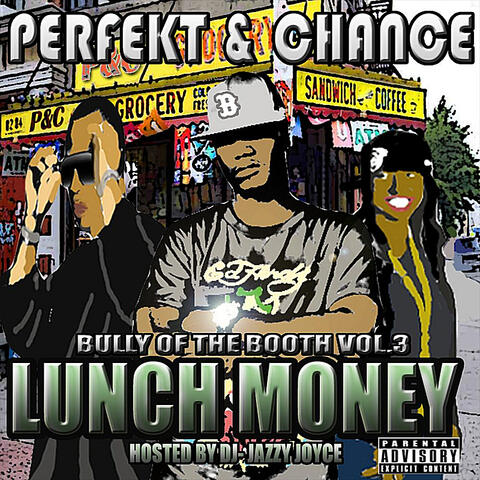 Lunch Money (feat. DJ Jazzy Joyce)