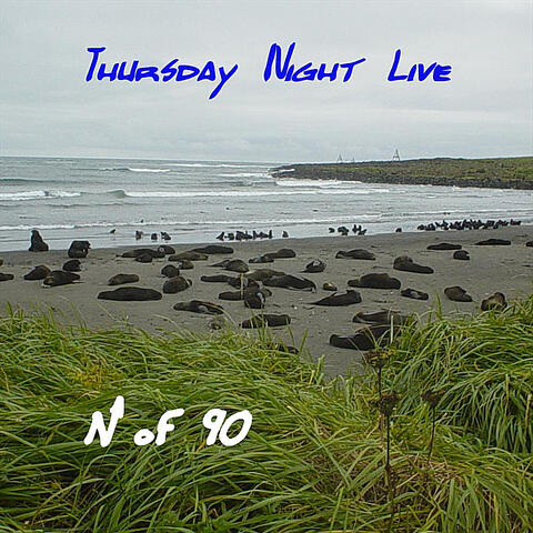 Thursday Night Live (Full Version)