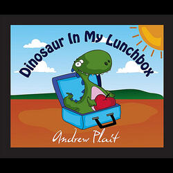Dinosaur in My Lunchbox (Backing Track Only)