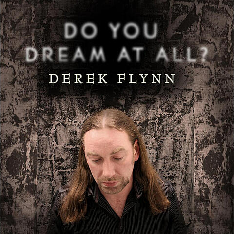 Do You Dream At All?