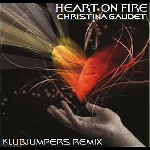 Heart On Fire (Klubjumpers Remix)