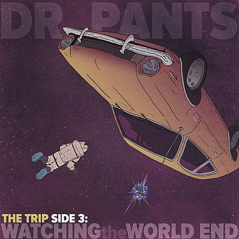 The Trip, Side 3: Watching the World End