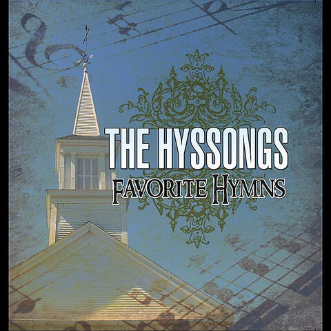 The Hyssongs Favorite Hymns