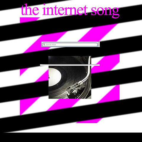 The Internet Song
