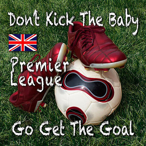 Go Get the Goal - Premier League