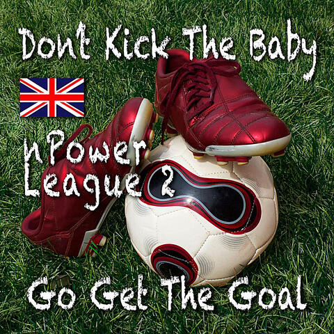 Go Get the Goal - npower League 2