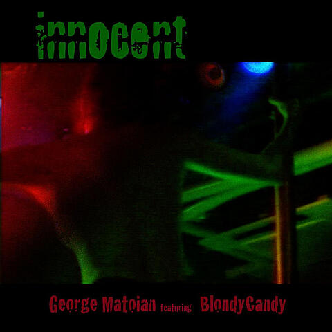 Innocent (feat. Blondycandy)