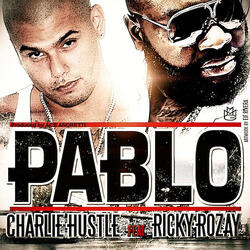 Pablo (feat. Ricky Rozay)