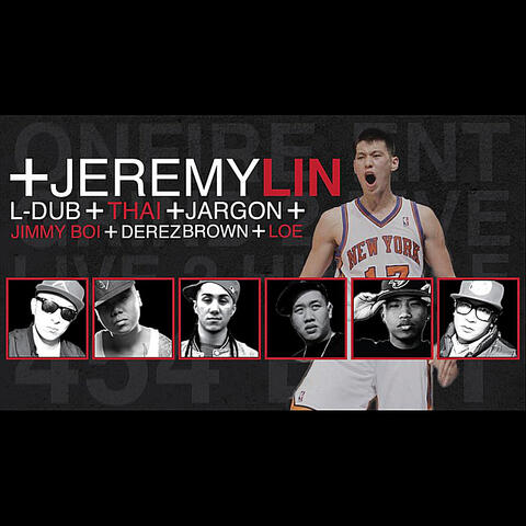 Jeremy Lin (feat. L-Dubs, Loe, Thai, Jargon, Jimmyboi & Derez Brown)