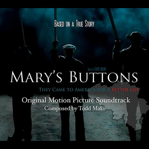 Mary's Buttons (Original Motion Picture Soundtrack)