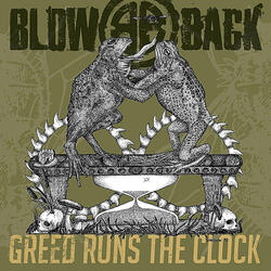 Greed Runs the Clock